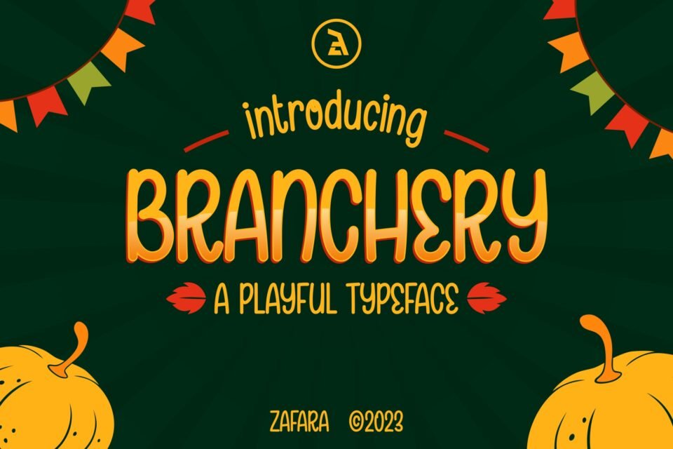 A banner image introducing the Branchery font, a playful and rounded typeface with a vibrant, harvest-themed design.
