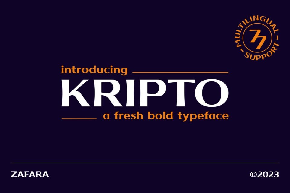 A dark blue banner introducing the Kripto typeface. The words "introducing KRIPTO a fresh bold typeface" are displayed in orange and white. In the top right corner, a logo states "MULTILINGUAL SUPPORT."