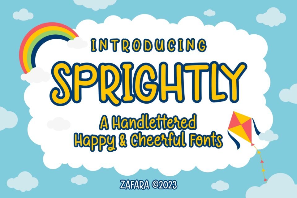 A banner introducing the Sprightly font, a happy and cheerful handlettered typeface with a rainbow and kite illustration.