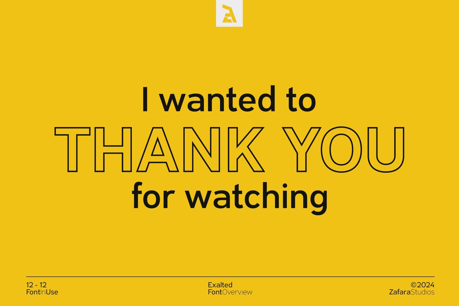 A final thank you slide for the font overview, with the words "THANK YOU" in a bold, outlined version of the Exalted font.