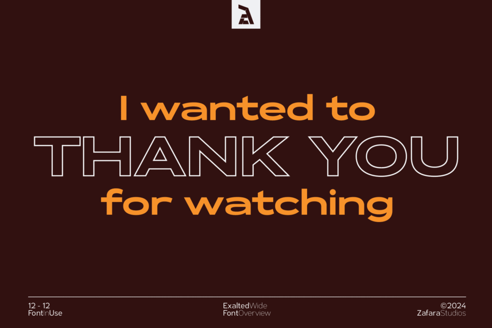 A final thank you slide with "THANK YOU" in a bold, outlined version of the Exalted Wide font on a dark brown background.
