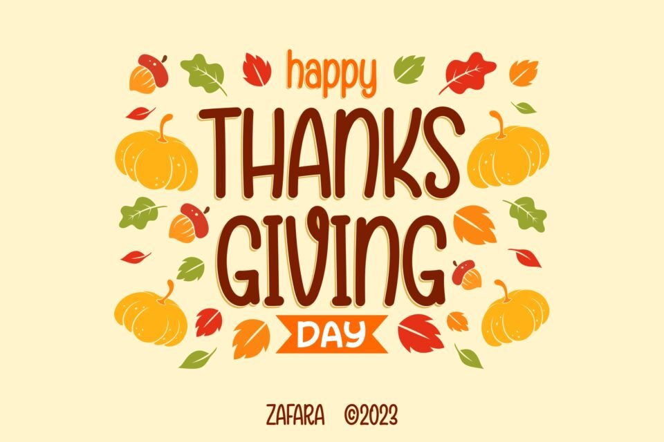 A Thanksgiving banner using the Branchery font, decorated with pumpkins and autumn leaves.