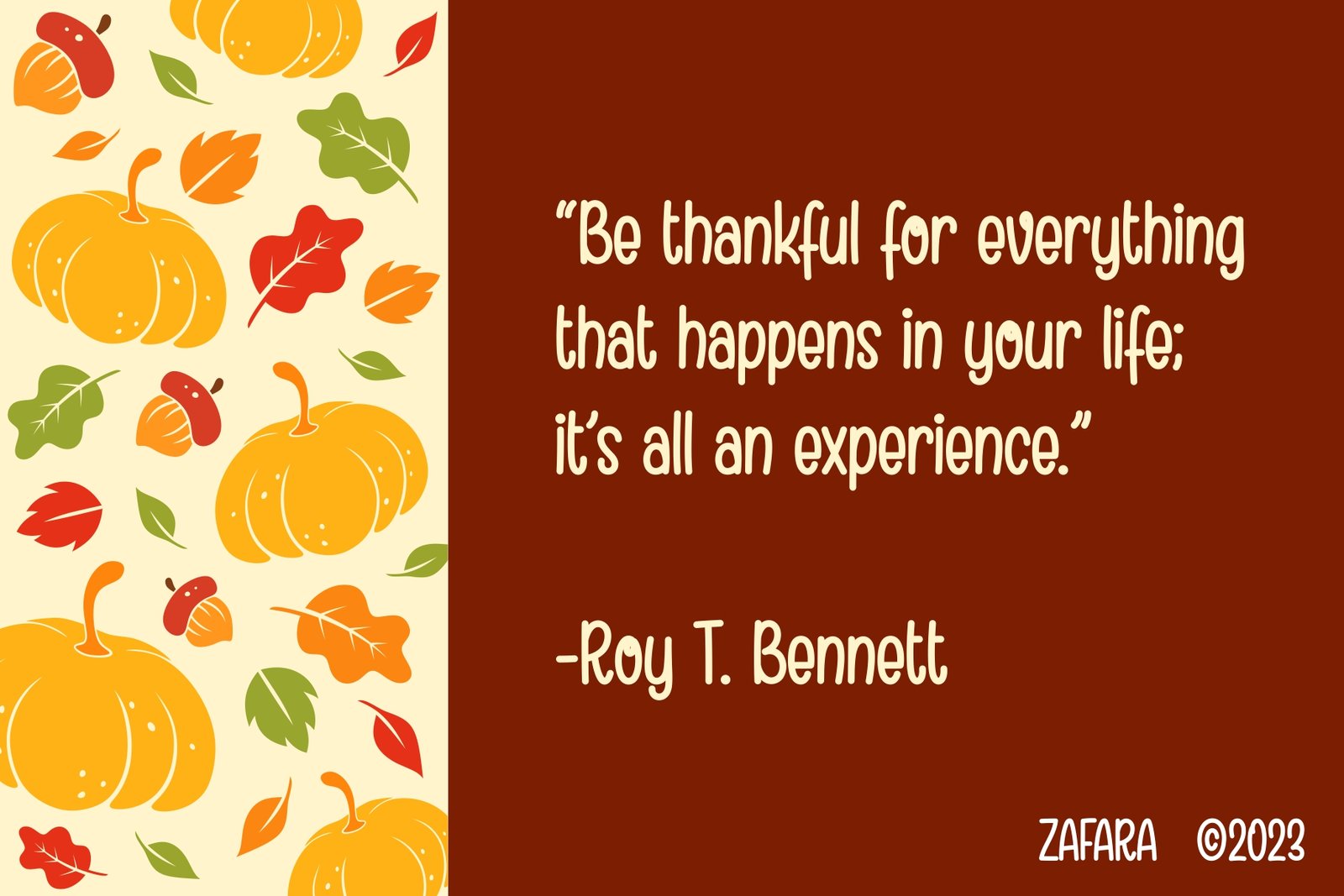 A quote banner featuring the Branchery font on a fall-themed background with pumpkins. The quote is by Roy T. Bennett.