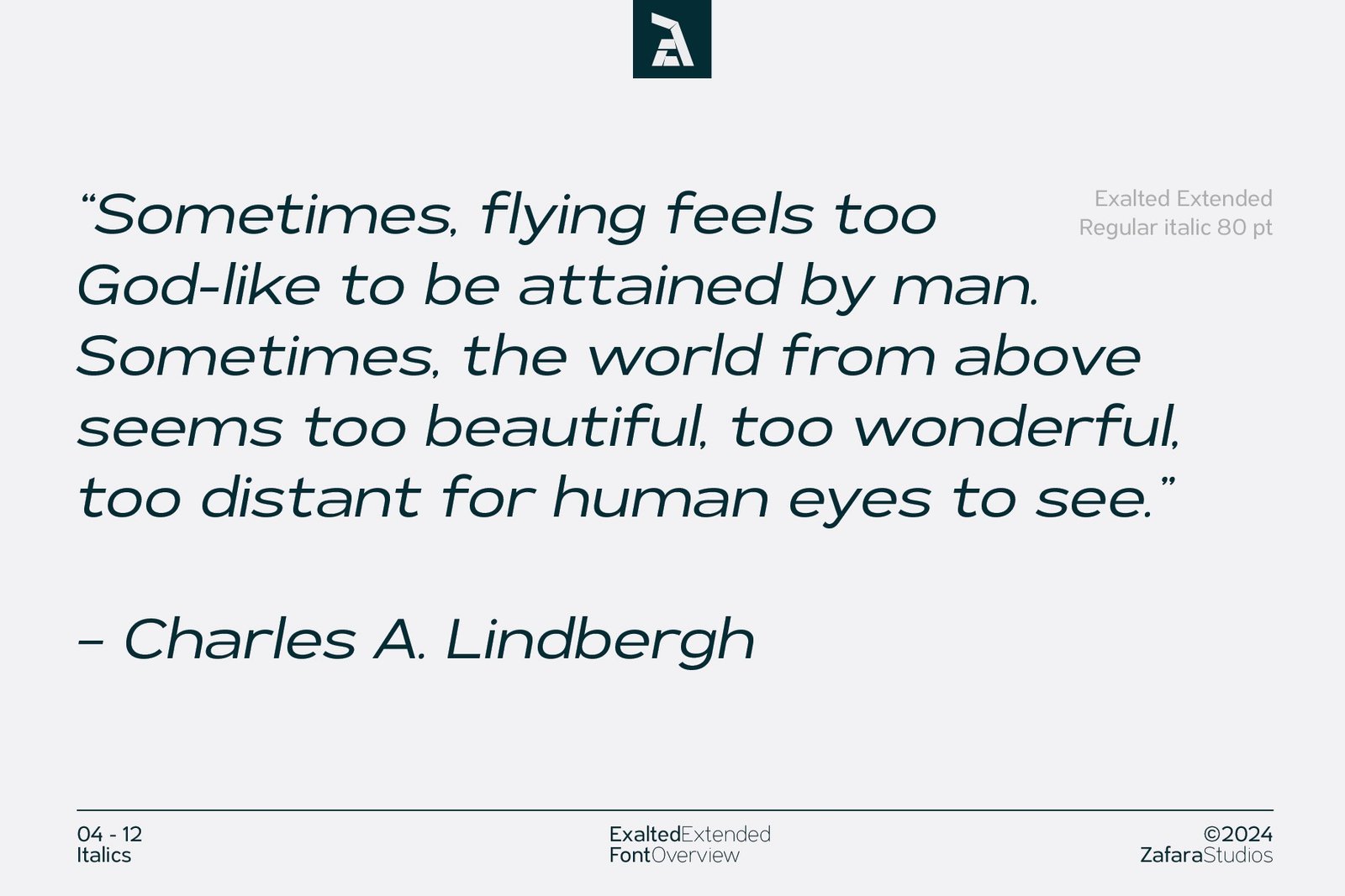 A quote from Charles A. Lindbergh is displayed using the Exalted Extended Regular Italic font, showcasing its readability and elegant slant.