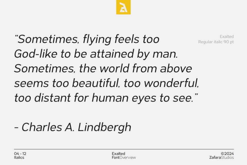 A quote by Charles A. Lindbergh is shown in the Exalted font's Regular Italic style, demonstrating its elegant and readable slanted form.