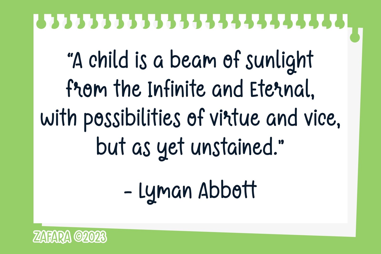 A quote by Lyman Abbott written in the Sprightly font on a green paper background.
