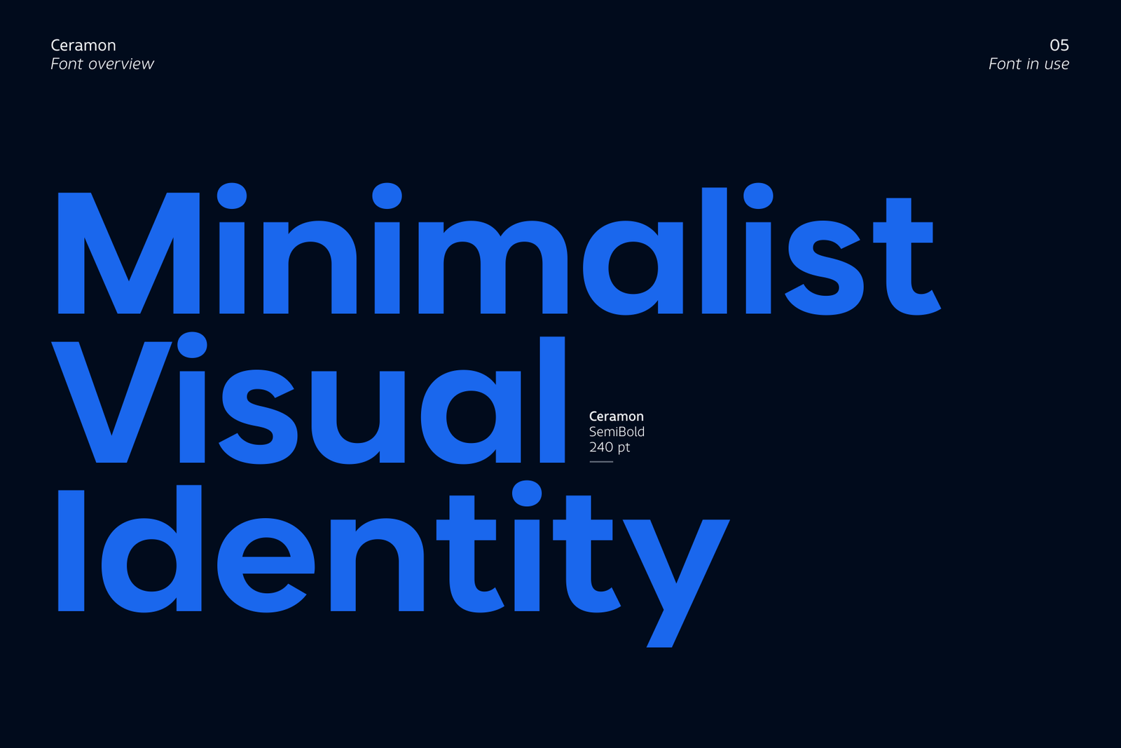 A large-scale display of the words "Minimalist Visual Identity" in Ceramon SemiBold.