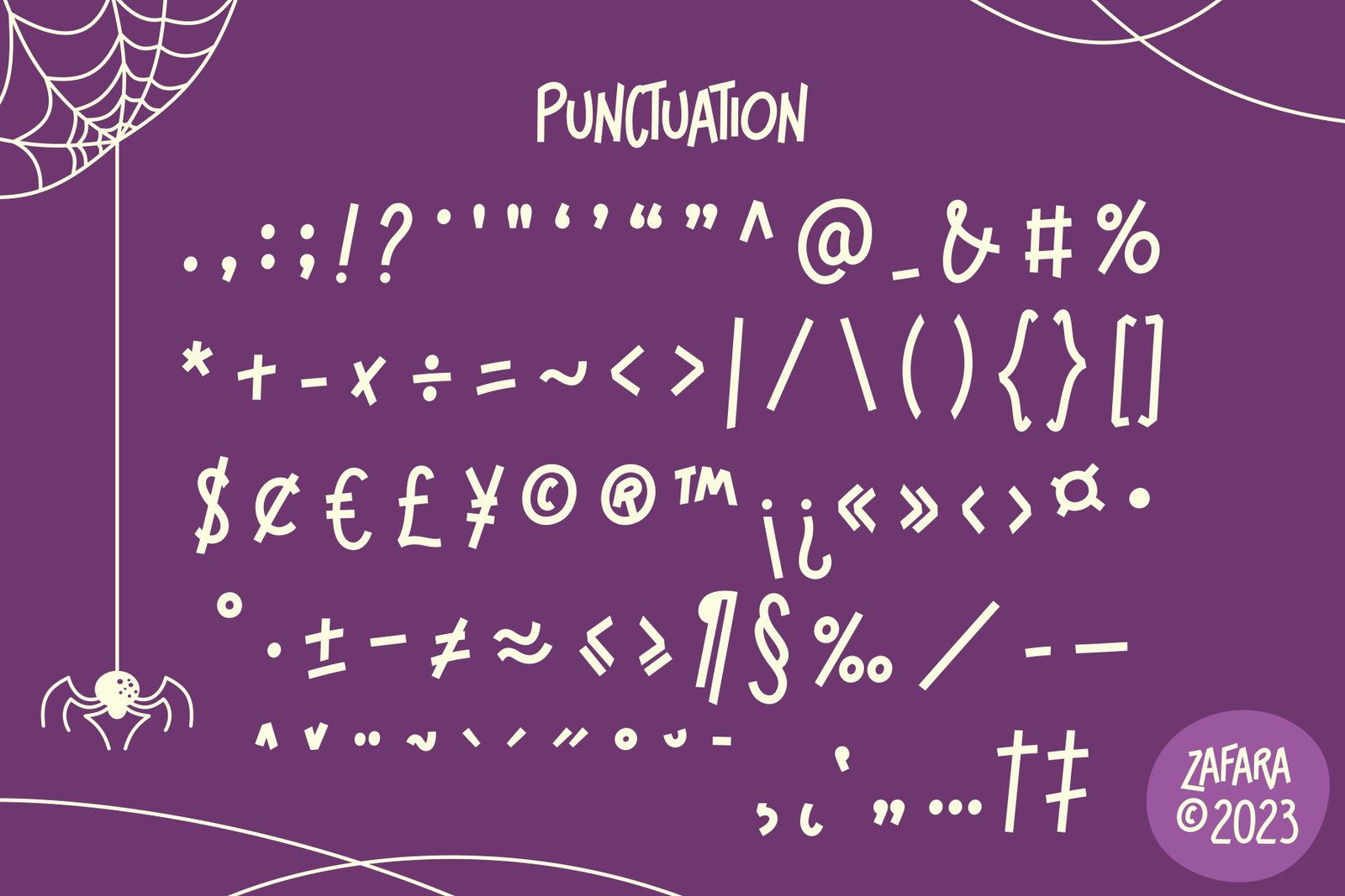 Punctuation and special symbols included in the Cloriatte font, with a spider web design.
