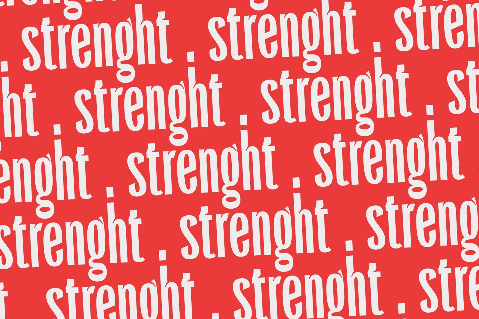 The word "strength" is repeated in a pattern across a red background. The letters are slightly distorted, showcasing the inktrapped feature of the font.