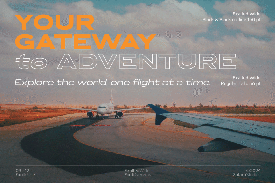 A travel poster with the headline "YOUR GATEWAY to ADVENTURE" in Exalted Wide font, combining solid and italic styles over an airport runway photo.