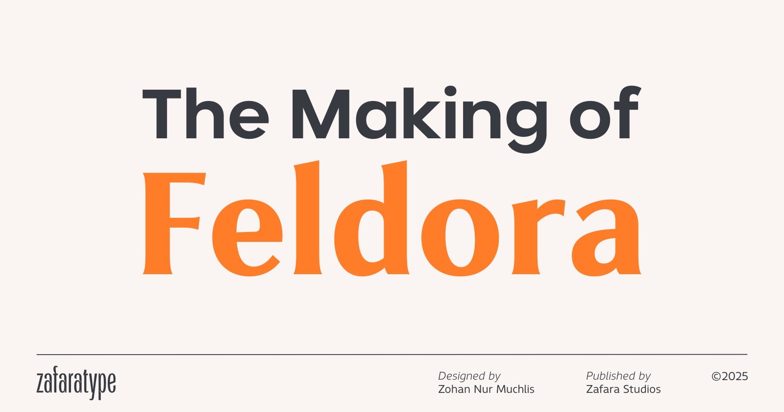 the making of feldora font type design process