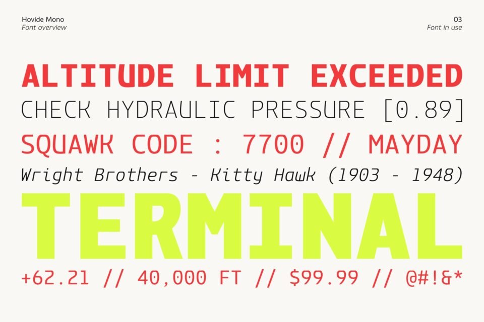 An aviation or technical dashboard UI mockup using the Hovide Mono font. Red and black alert texts like "ALTITUDE LIMIT EXCEEDED" and "SQUAWK CODE : 7700 // MAYDAY" are set alongside a massive neon lime green "TERMINAL" text over an off-white background.