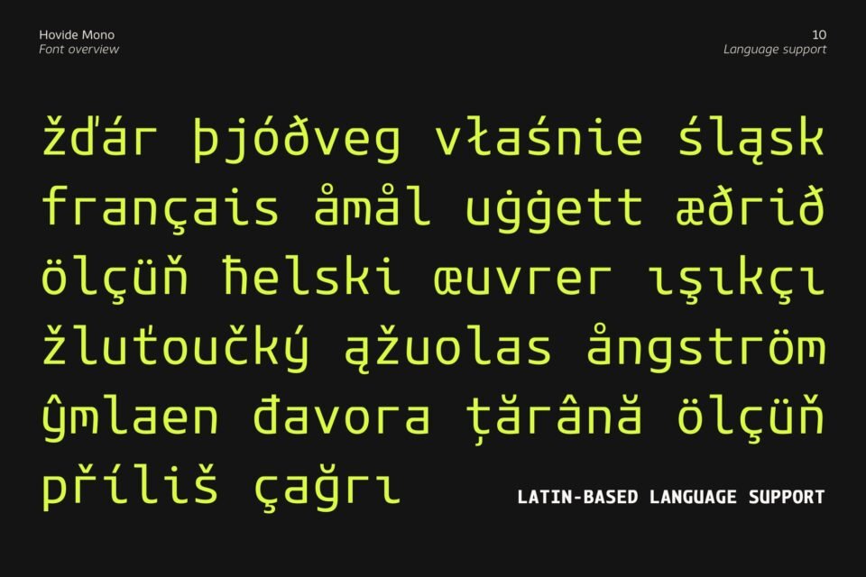 Text in lime green against a black background showing accented European words like "français", "åmål", "helski", and "žluťoučký" to highlight the font's multilingual Latin-based language support.