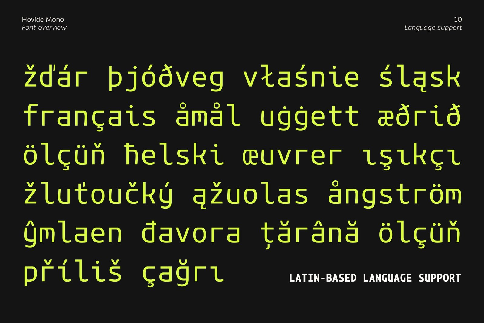 Text in lime green against a black background showing accented European words like "français", "åmål", "helski", and "žluťoučký" to highlight the font's multilingual Latin-based language support.