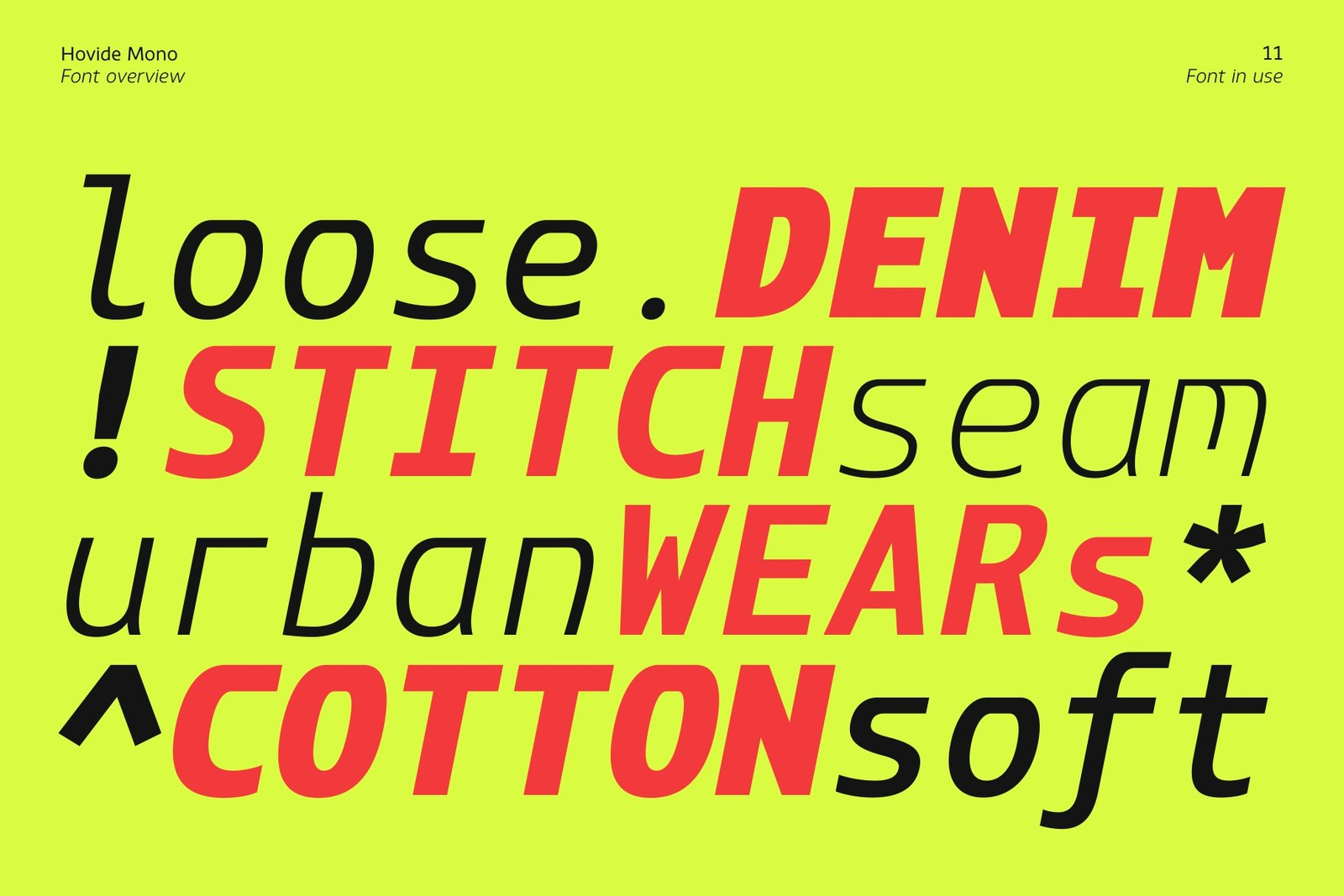 An expressive typography collage using Hovide Mono on a bright lime green canvas. Random fashion words like "loose.", "DENIM", "STITCH", "seam", "urbanWEARs*", and "^COTTONsoft" are mixed using contrasting black and red colors, combining normal and italicized weights.