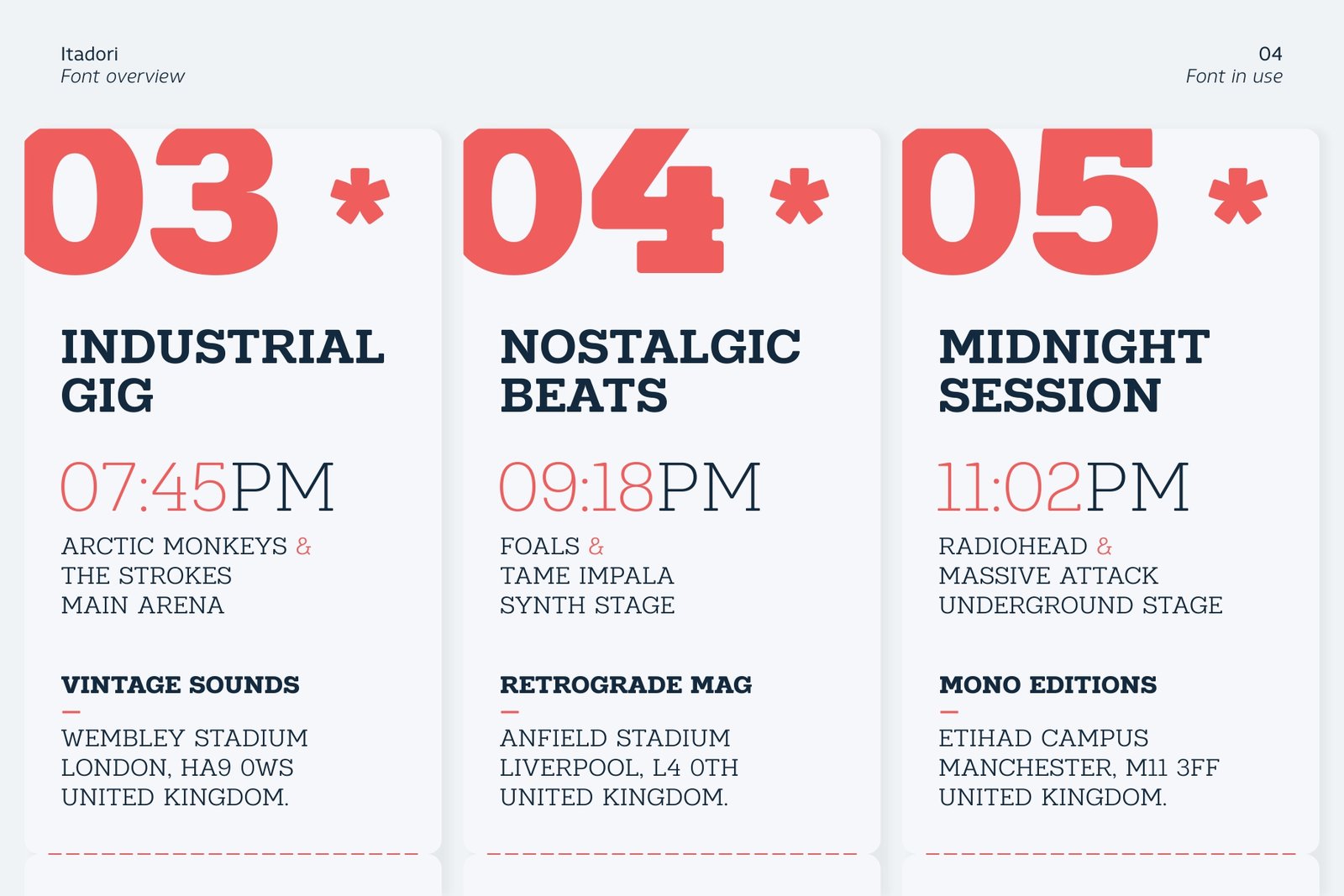 Editorial gig and music schedule layout using various weights and numbers of the Itadori slab serif font.