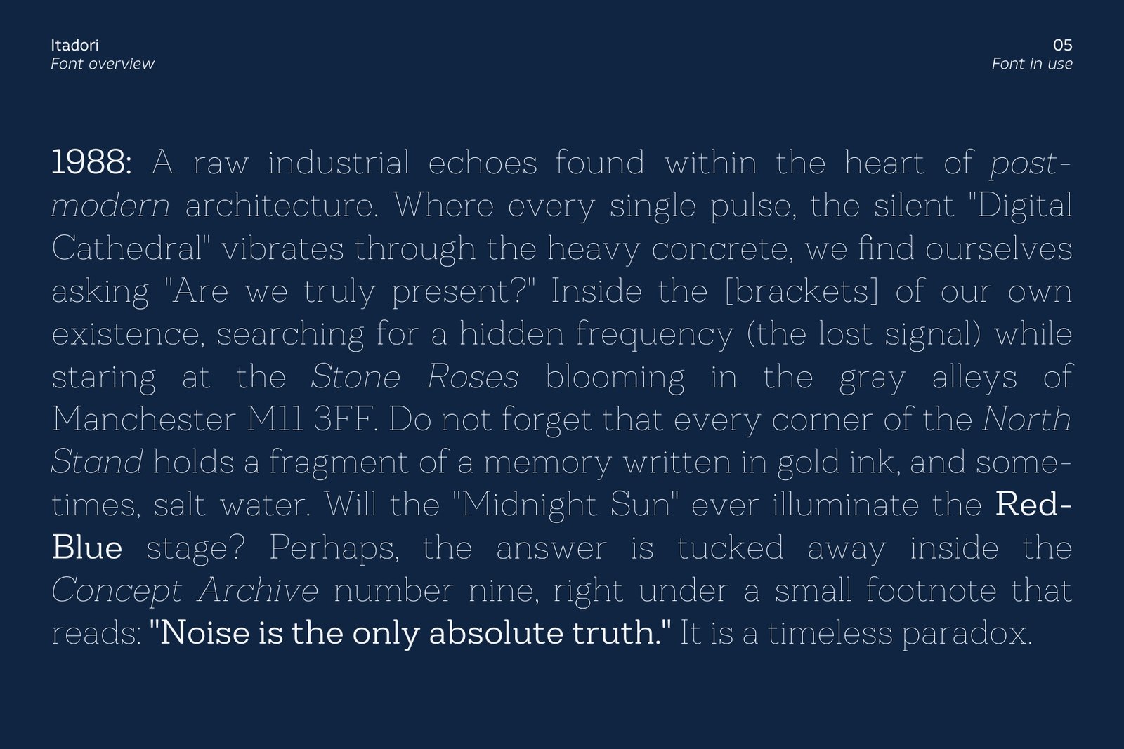A text block typeset in the Thin weight of Itadori font, showing readability in body text copy.