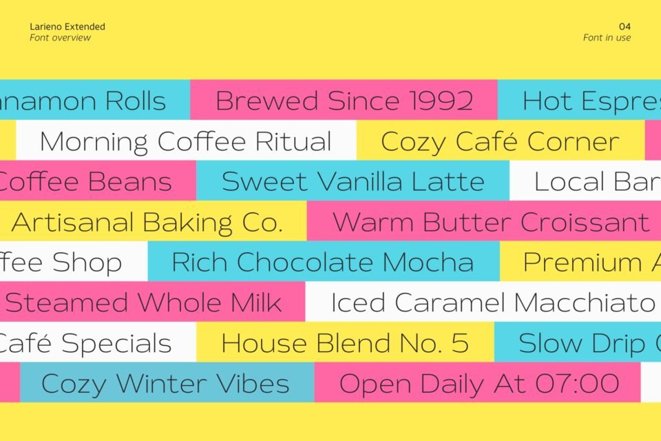 Diverse coffee-themed phrases typeset in different weights of Larieno Extended font arranged in colorful horizontal blocks.