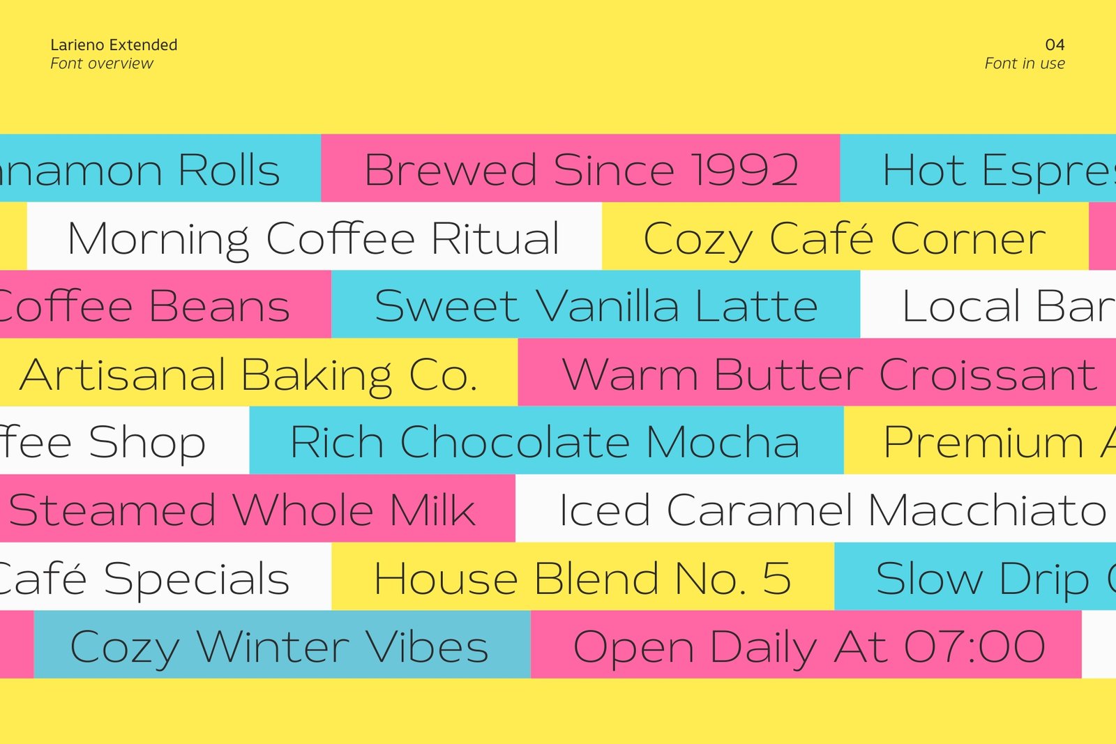 Diverse coffee-themed phrases typeset in different weights of Larieno Extended font arranged in colorful horizontal blocks.